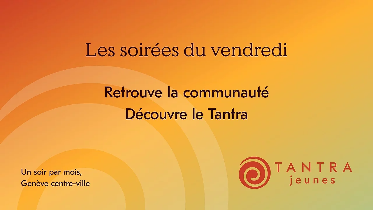 Affiche des soirées de Tantra Jeunes